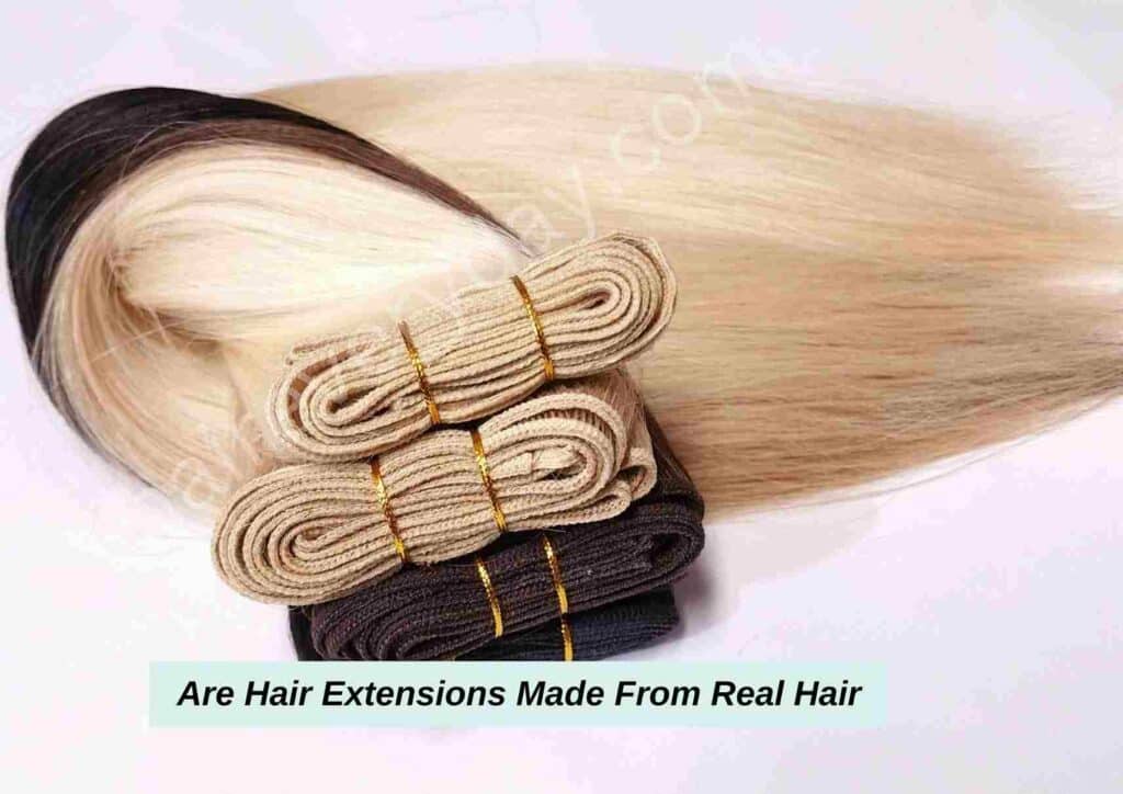 Are Hair Extensions Made From Real Hair
