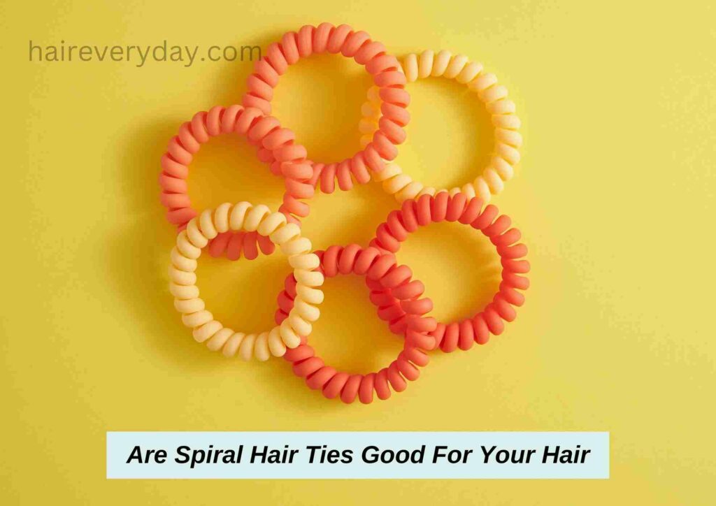 Are Spiral Hair Ties Good For Your Hair