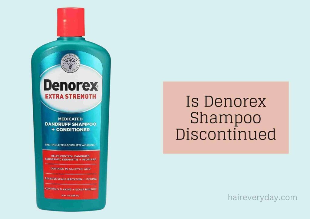 Is Denorex Shampoo Discontinued