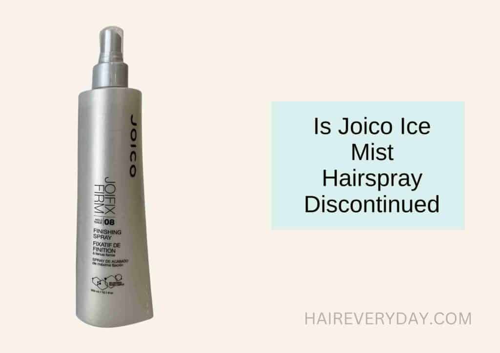 Is Joico Ice Mist Finishing Spray Discontinued