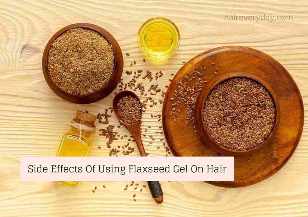 Side Effects Of Flaxseed Gel