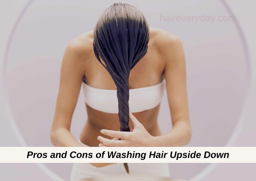 Pros and Cons of Washing Hair Upside Down