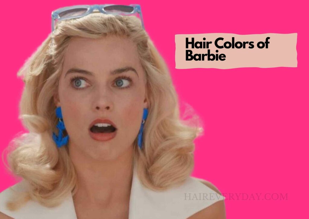 Hair Colors of Barbie