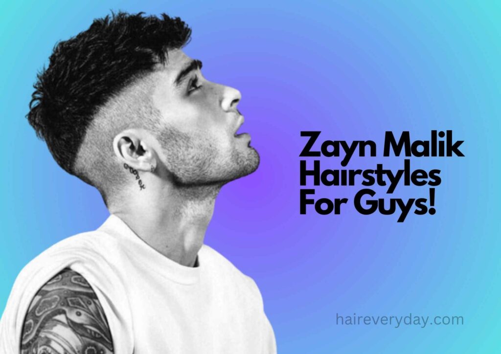 Hairstyles of Zayn Malik