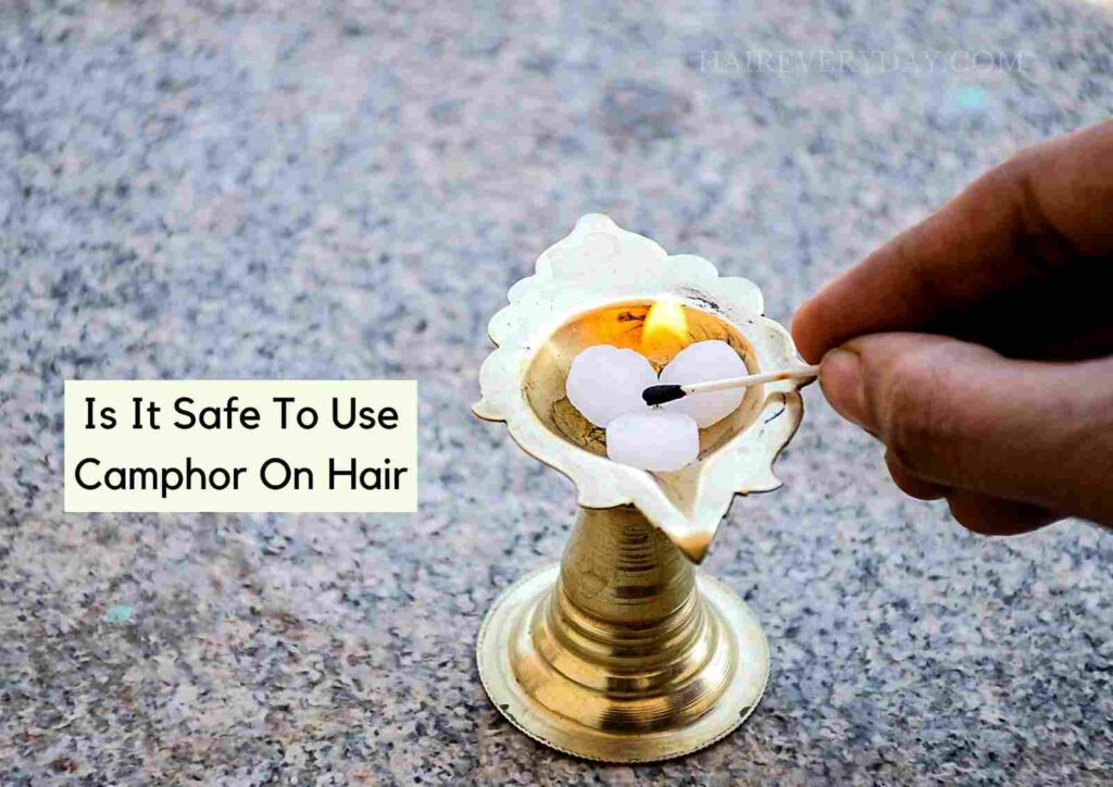 Is It Safe To Use Camphor On Hair